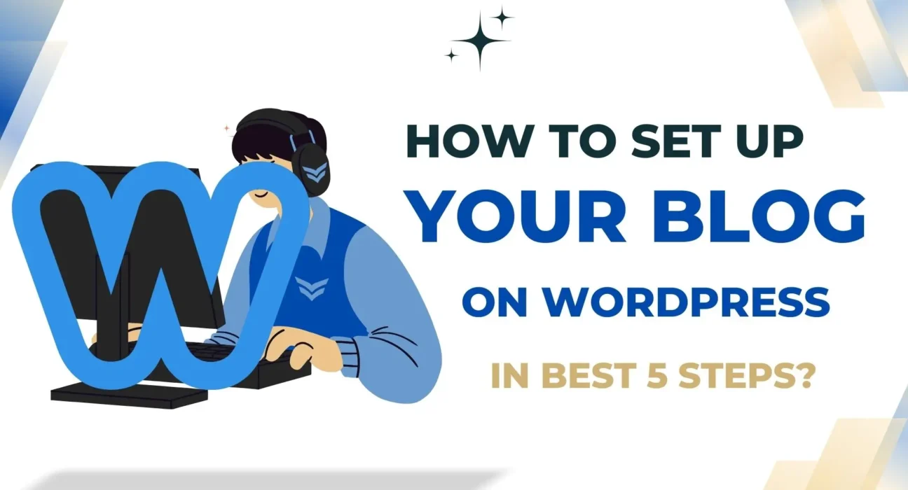 How to Set Up Your Blog on WordPress